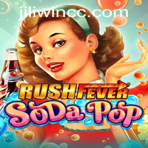 Exploring the Excitement of RushFeverSodaPop and its Thrilling Experience with JILI.win