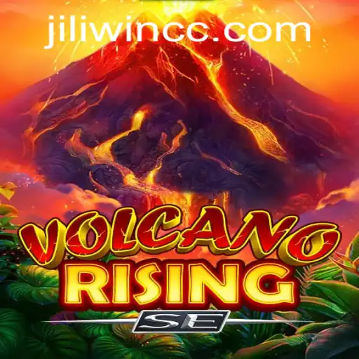 Exploring VolcanoRisingSE: A Thrilling Adventure by JILI.win